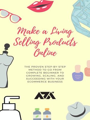 cover image of Make a Living Selling Products Online